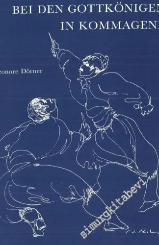 Bei Den Gottkönigen In Kommagene -        1983