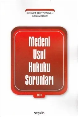 Medeni Usul Hukuku Sorunları Cilt: 4