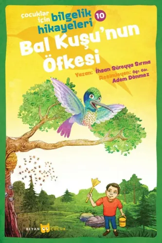 Bal Kuşu'nun Öfkesi