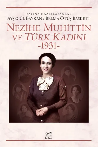 Nezihe Muhittin ve Türk Kadını (1931) Kolektif