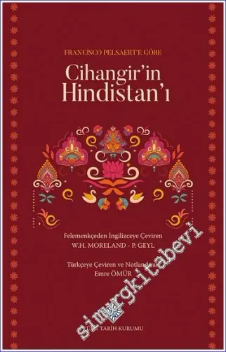 Francisco Pelsaert'e Göre Cihangir'in Hindistan'ı -        2022