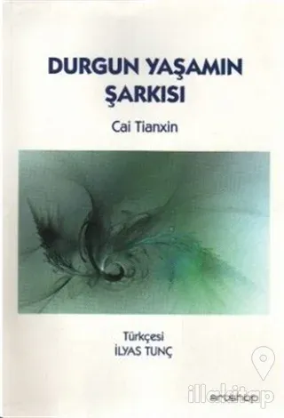 Durgun Yaşamın Şarkısı