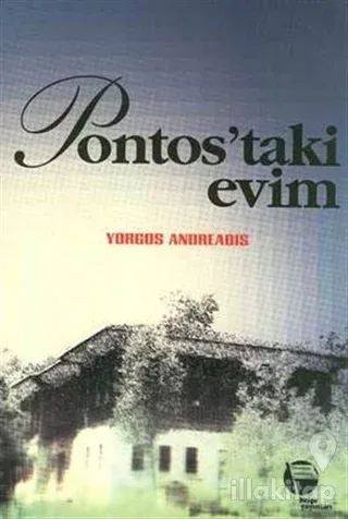 Pontos'taki Evim