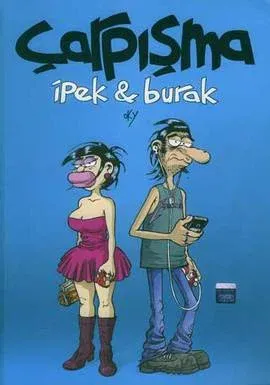 Çarpışma İpek Burak - 1