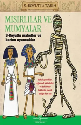 Mısırlılar ve Mumyalar; 3-Boyutlu Tarih