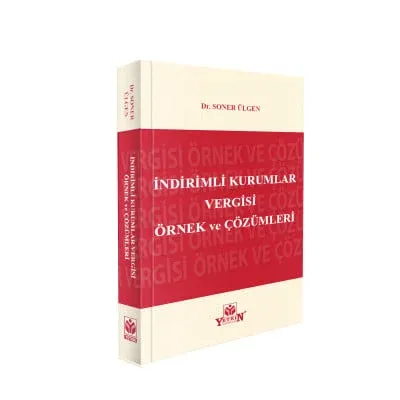 İndirimli Kurumlar Vergisi Örnek ve Çözümler