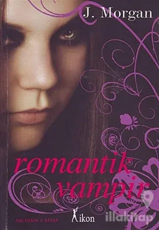 Aşk Isırır 1. Kitap: Romantik Vampir