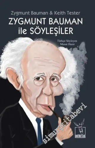 Zygmunt Bauman ile Söyleşiler -