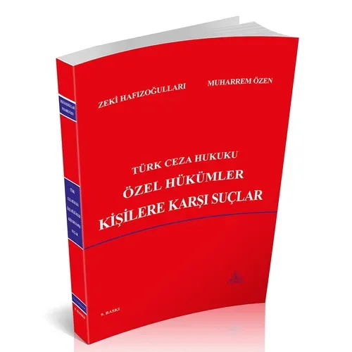 Türk Ceza Hukuku Özel Hükümler Kişilere Karşı Suçlar