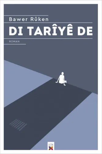 DI TARÎYÊ DE