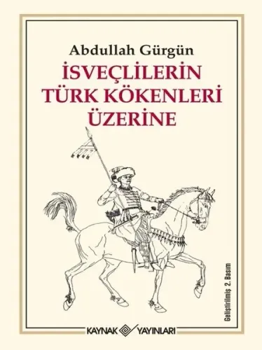İsveçlilerin Türk Kökenleri Üzerine