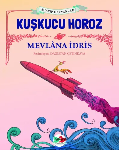 Kuşkucu Horoz (Karton kapak)