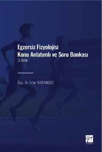 Egzersiz Fizyolojisi Konu Anlatımlı Soru Bankası