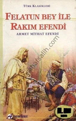 Felatun Bey İle Rakım Efendi