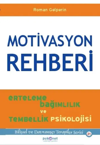 Motivasyon Rehberi - Roman Gelperin