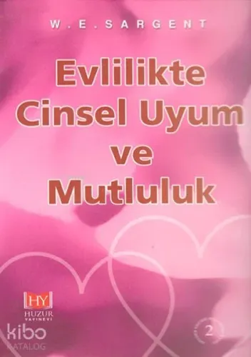 Evlilikte Cinsel Uyum ve Mutluluk