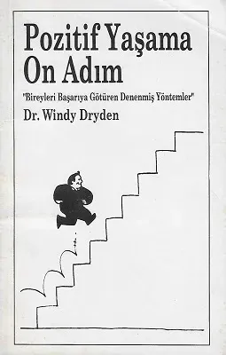 Pozitif Yaşama On Adım - Bireyleri Başarıya Götüren Denenmiş Yöntemler