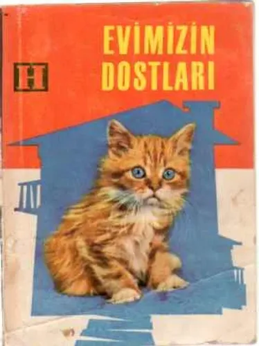 Evimizin Dostları