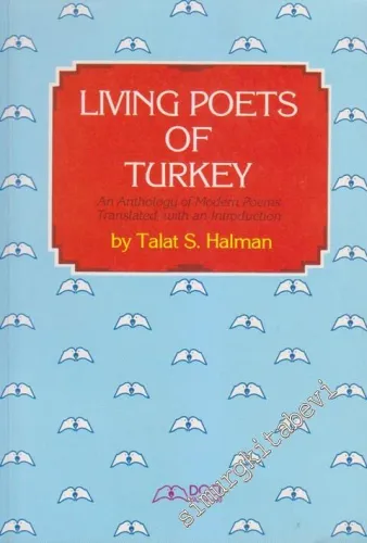 Living Poets of Turkey: An Anthology of Modern Poems Translated with an Introduction -