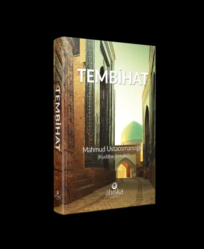 Tembihat | Mahmut Efendi Hz. Mahmud Ustaosmanoğlu (K.S.)
