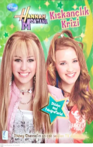Kıskançlık Krizi-Hannah Montana