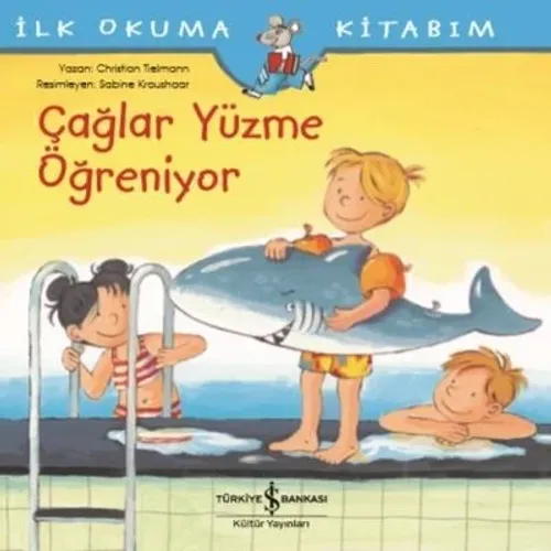 Çağlar Yüzme Öğreniyor-İlk Okuma Kitabım