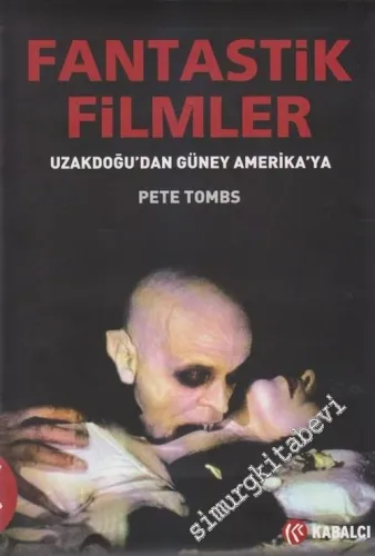 Fantastik Filmler (Uzakdoğu'dan Güney Amerika'ya) -        2004