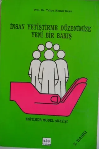 İnsan Yetiştirme Düzenimize Yeni Bir Bakış