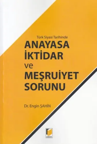 Anayasa İktidar ve Meşruiyet Sorunu