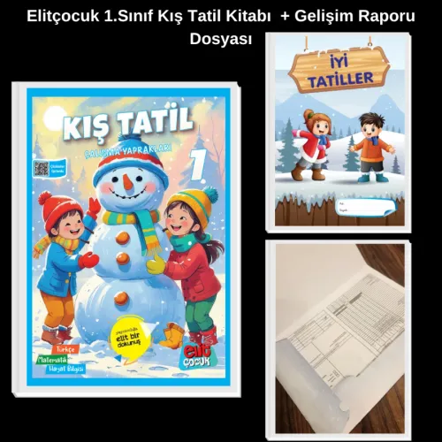 Elitçocuk 1.Sınıf Kış Tatil Kitabı + Gelişim Raporu Dosyası