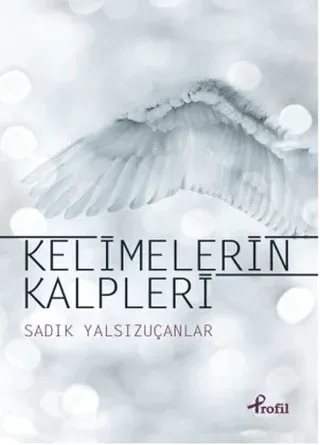 Kelimelerin Kalpleri