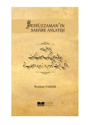 Bediüzzamanın Sahabe Anlayışı