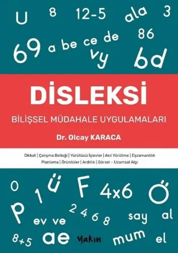 Disleksi;Bilişsel Müdahale Uygulamaları