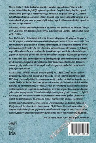Süngülerin Gölgesinde - Yeni Toplumun İnşası 1980 - 1983 - Politika Ek