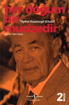 Her Doğum Bir Mucizedir