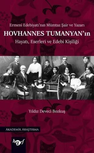 Hovhannes Tumanya'nın Hayatı Eserleri ve Edebi Kişiliği