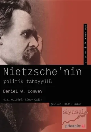Nietzsche'nin Politik Tahayyülü