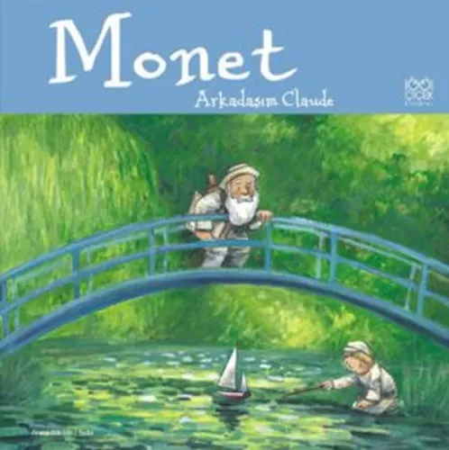 Monet Arkadaşım Claude