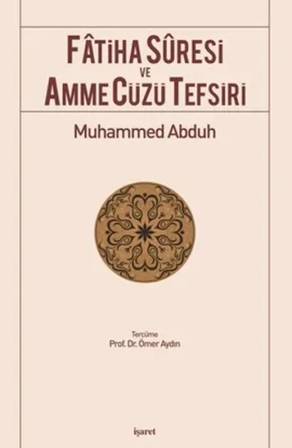 Fâtiha Sûresi ve Amme Cüzü Tefsiri