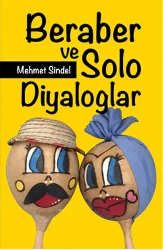 Beraber ve Solo Diyaloglar