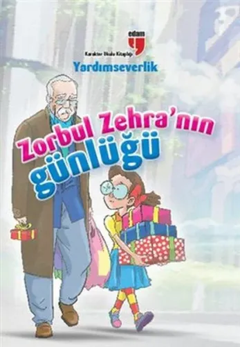 Zorbul Zehra'nın Günlüğü - Yardımseverlik