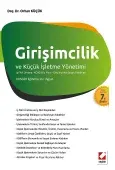Girişimcilik ve Küçük İşletme Yönetimi <br />
 İş Fikri Üretme – KOSGEB İş Planı – Girişimcilikte Başarı Faktörleri