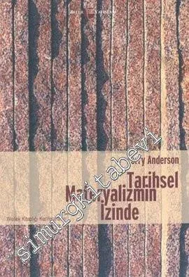 Tarihsel Materyalizmin İzinde