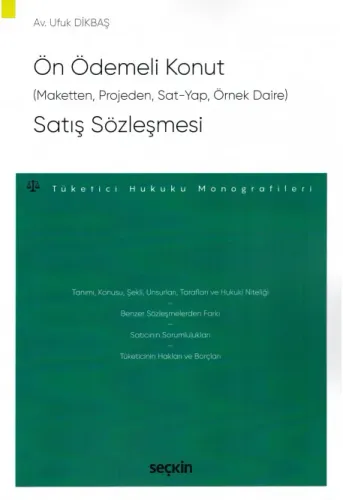 Ön Ödemeli Konut (Maketten, Projeden, Sat-Yap, Örnek Daire) Satış Sözleşmesi