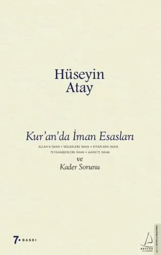 Kur’an’da İman Esasları ve Kader Sorunu