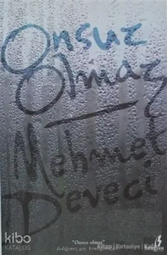 Onsuz Olmaz