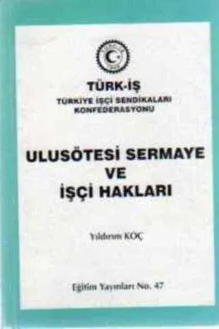 Ulusötesi Sermaye ve İşçi Hakları