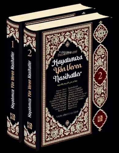 Öncü Alimlerimizden Hayatımıza Yön Veren Nasihatler (2 cilt)