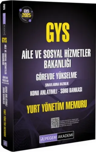 Pegem Yayınları 2025 GYS Aile ve Sosyal Hizmetler Bakanlığı Görevde Yükselme Sınavlarına Hazırlık Konu Anlatımlı Soru Bankası Yurt Yönetimi Memuru