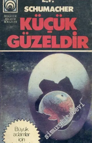 Küçük Güzeldir (Büyük adamlar için ders kitabı) -        1979
